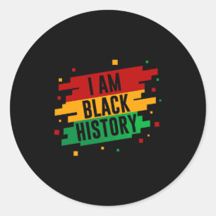 I Am Black History Month African American Black Pr Classic Round Sticker