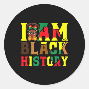 I Am Black History Month African American For Girl Classic Round Sticker