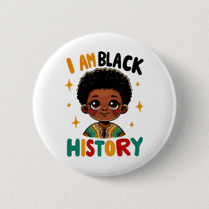 I Am Black History Month African American For Kids 6 Cm Round Badge