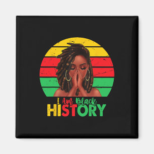 I Am Black History Month African American Juneteen Magnet