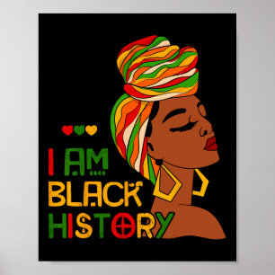I Am Black History Month African American Juneteen Poster