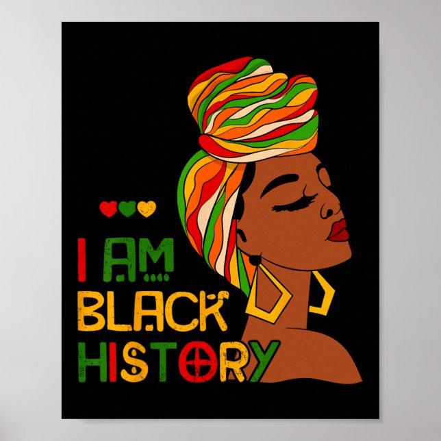 I Am Black History Month African American Juneteen Poster (Front)