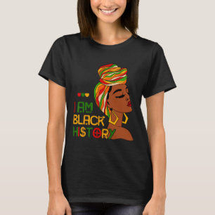 I Am Black History Month African American Juneteen T-Shirt
