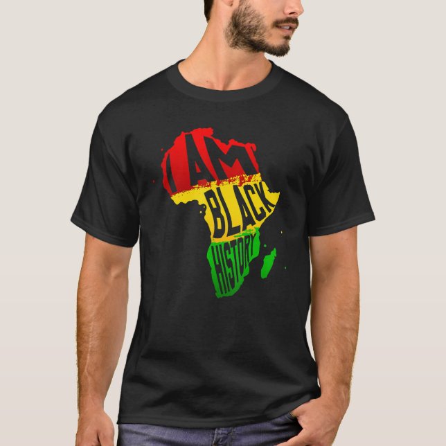 I Am Black History Month African American Map Mela T-Shirt (Front)