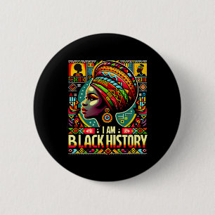 I Am Black History Month African American Pride 1  6 Cm Round Badge