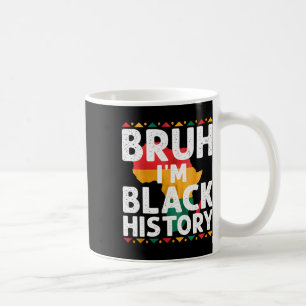 I Am Black History Month African American Pride Ce Coffee Mug