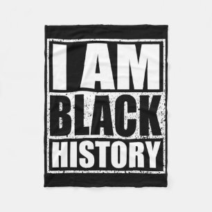 I Am Black History Month African American Pride Ce Fleece Blanket