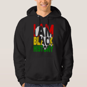 I Am Black History Month African American Pride Ce Hoodie