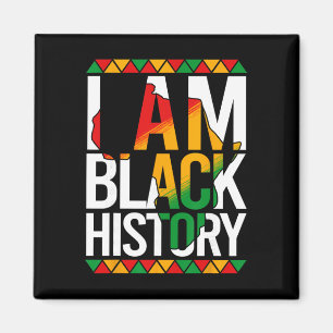 I Am Black History Month African American Pride Ce Magnet