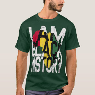 I Am Black History Month African American Pride T-Shirt