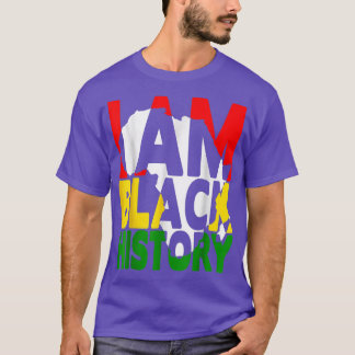 I Am Black History Month African American Pride T- T-Shirt