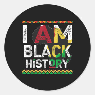 I Am Black History Month African Pride Design Classic Round Sticker
