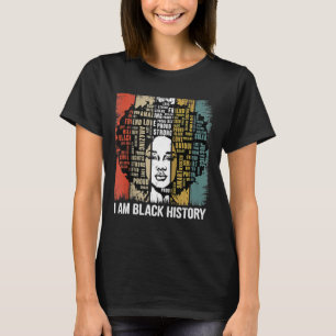 I Am Black History Month African Women Afro Girl R T-Shirt