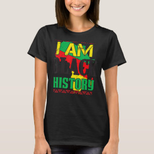I Am Black History Month Afro Frican Pride Men Wom T-Shirt