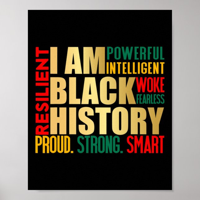 I Am Black History Month American African Pride Ce Poster (Front)