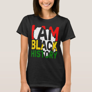I Am Black History Month American Melanin BLM Afri T-Shirt