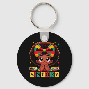 I Am Black History Month Black Melanin Kids Girl T Key Ring