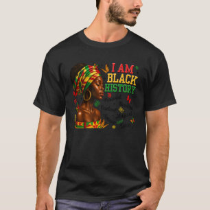 I Am Black History Month Black Queen Afro Women Gi T-Shirt