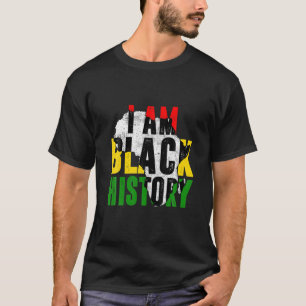 I Am Black History Month Celebration African Ameri T-Shirt