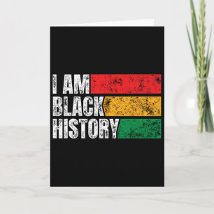 I Am Black History Month Funny Vintage Juneteenth  Card