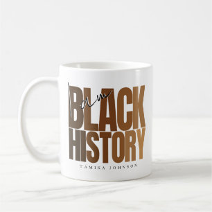 I Am Black History Month Honouring African America Coffee Mug