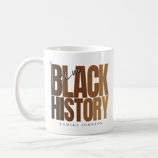 I Am Black History Month Honouring African America Coffee Mug (Left)