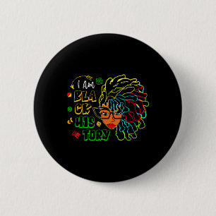 I Am Black History Month Loc'd Girl Black Women Ce 6 Cm Round Badge