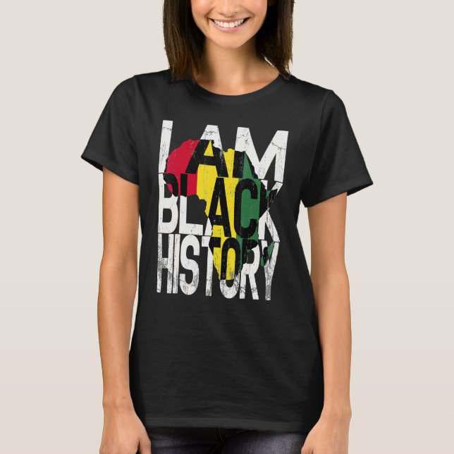 I Am Black History Month Melanin BLM African Pride T-Shirt (Front)