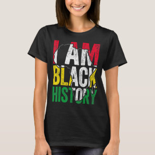 I Am Black History Month Melanin BLM African Pride T-Shirt