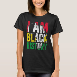 I Am Black History Month Melanin BLM African Pride T-Shirt