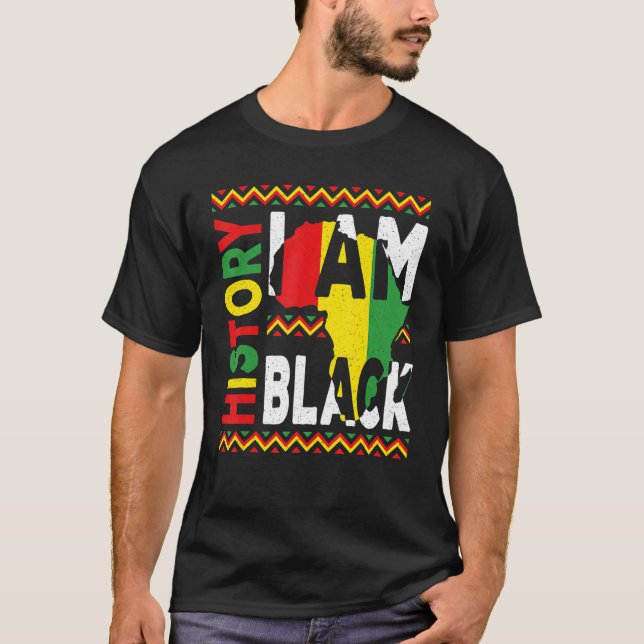 I Am Black History Month Melanin Pride African Ame T-Shirt (Front)