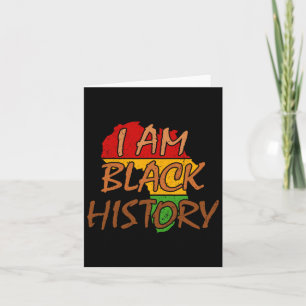 I Am Black History Month Period African American W Card