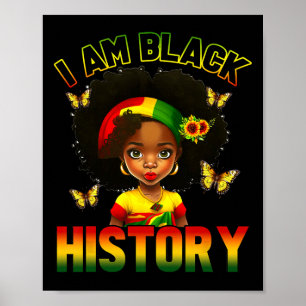 I Am Black History Month Teens Kids Girls African Poster
