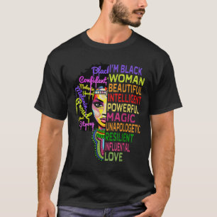 I Am Black History Month Woman - Black Girl Magic T-Shirt