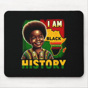 I Am Black History Month Youth Pride African Melan Mouse Pad