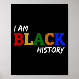 I Am Black History  Poster