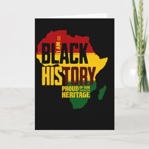 I Am Black History Proud Of Our Heritage T Shirt Card