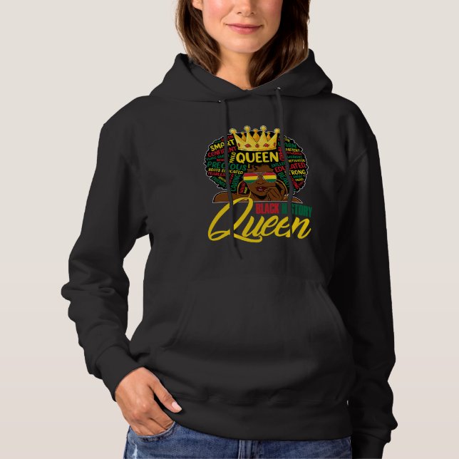 I Am Black History Queen BHM BLM Pride Melanin Wom Hoodie (Front)