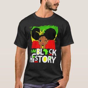 I Am Black History Queen Melanin Afro African Prid T-Shirt