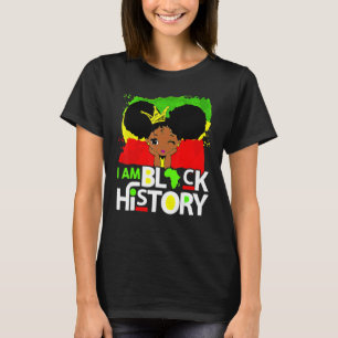 I Am Black History Queen Melanin Afro African Prid T-Shirt