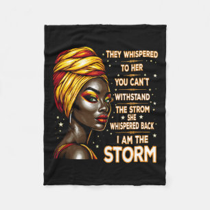 I Am Black History The Storm Afro Melanin Women Af Fleece Blanket