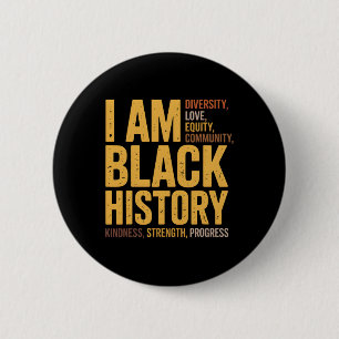 I Am Black History Vintage  6 Cm Round Badge