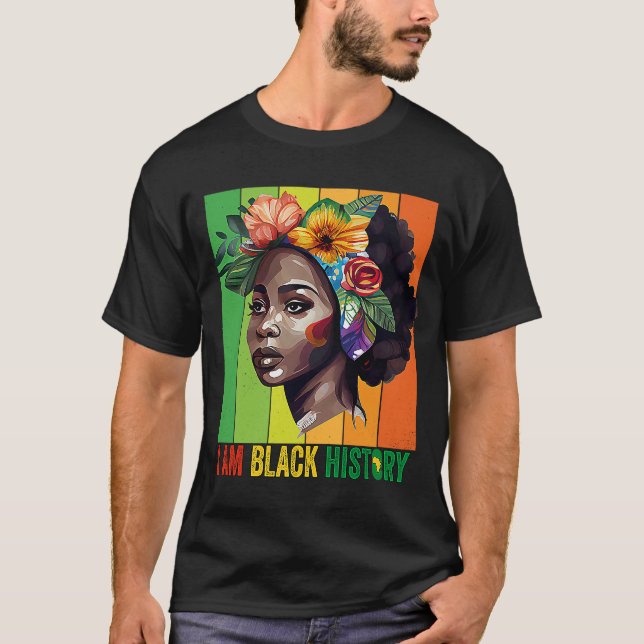 I AM BLACK HISTORY Women Girls Black Queen Month H T-Shirt (Front)