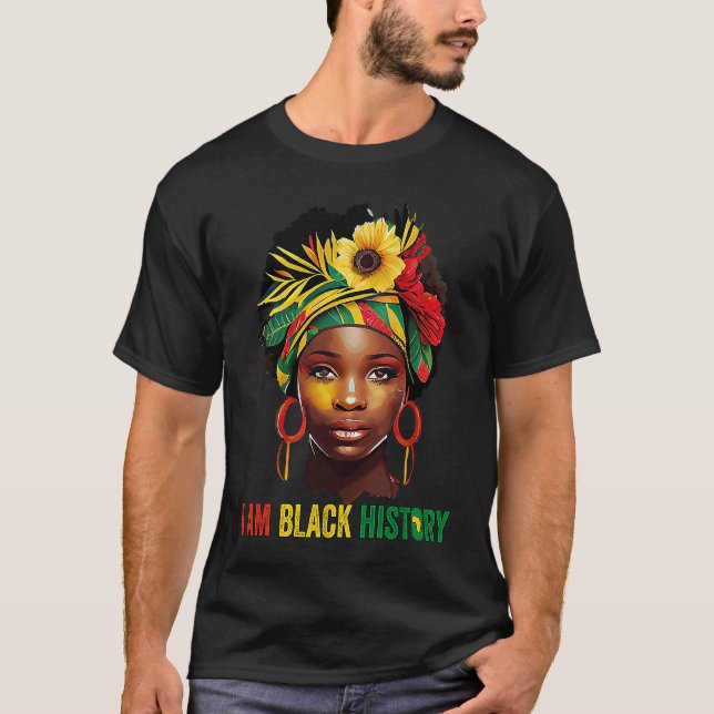 I AM BLACK HISTORY Women Girls Black Queen Month H T-Shirt (Front)
