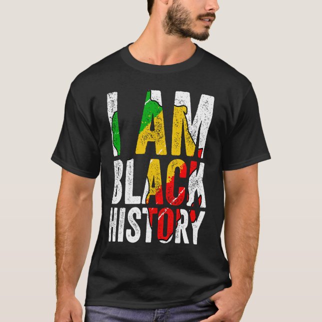 I Am Black History  Women Men African American Gra T-Shirt (Front)