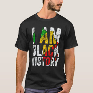 I Am Black History Women Men African American Grap T-Shirt