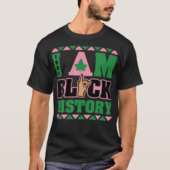 I Am Black History Womens Aka African Sorority T-Shirt (Front)