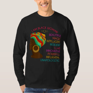 I Am Black Woman Beautiful Magic Black African Ame T-Shirt