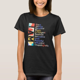 I Am Black Woman Beautiful Magic Influential Unapo T-Shirt