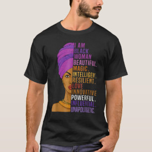 I Am Black Woman Black History Month Queen Melanin T-Shirt